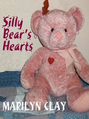 cover image of Silly Bear's Hearts